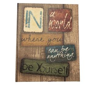 Be Yourself Canvas Wrapped Wall